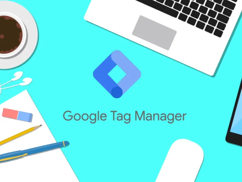Google Tag Manager: Complete Guide to Fix Common Issues